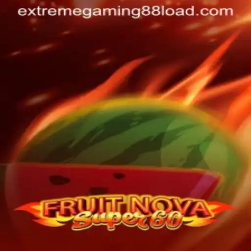 Exploring the Thrills of FruitNovaSuper60: A Dive into ExtremeGaming88's Exciting World